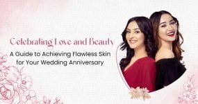 Celebrating Love and Beauty: A Guide to Achieving Flawless Skin for Your Wedding Anniversary