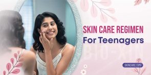 Skin Care Regimen for Teenagers