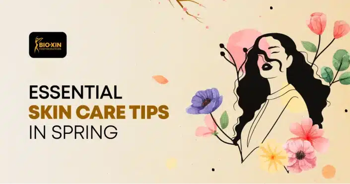 Blossom Glow: Essential Skin Care Tips in Spring